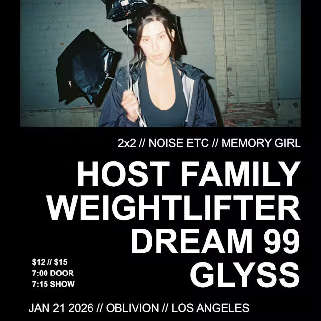 Host Family, Weightlifter, Dream 99, Glyss