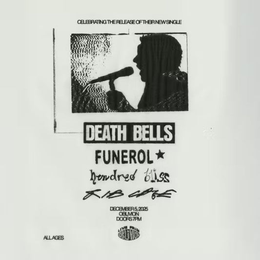 Death Bells, Funerol, Hundred Bliss, Rib Cage