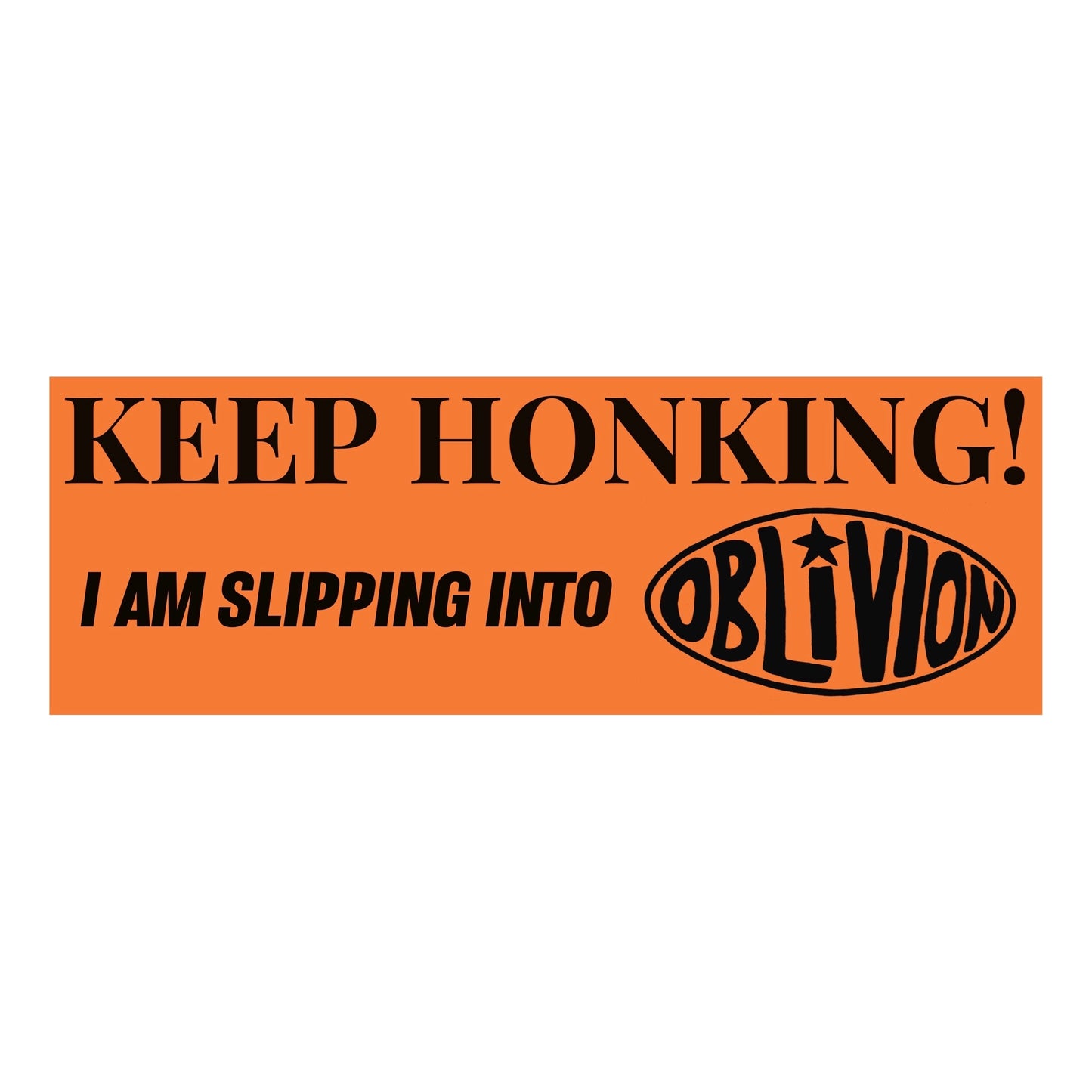 Oblivion Sticker - Keep Honking