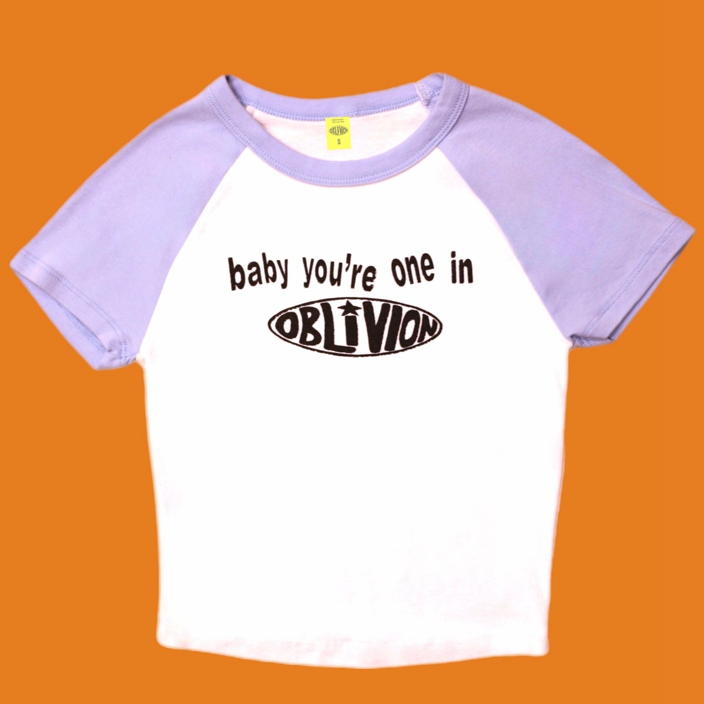 “Baby you’re one in Oblivion” Baby Tee